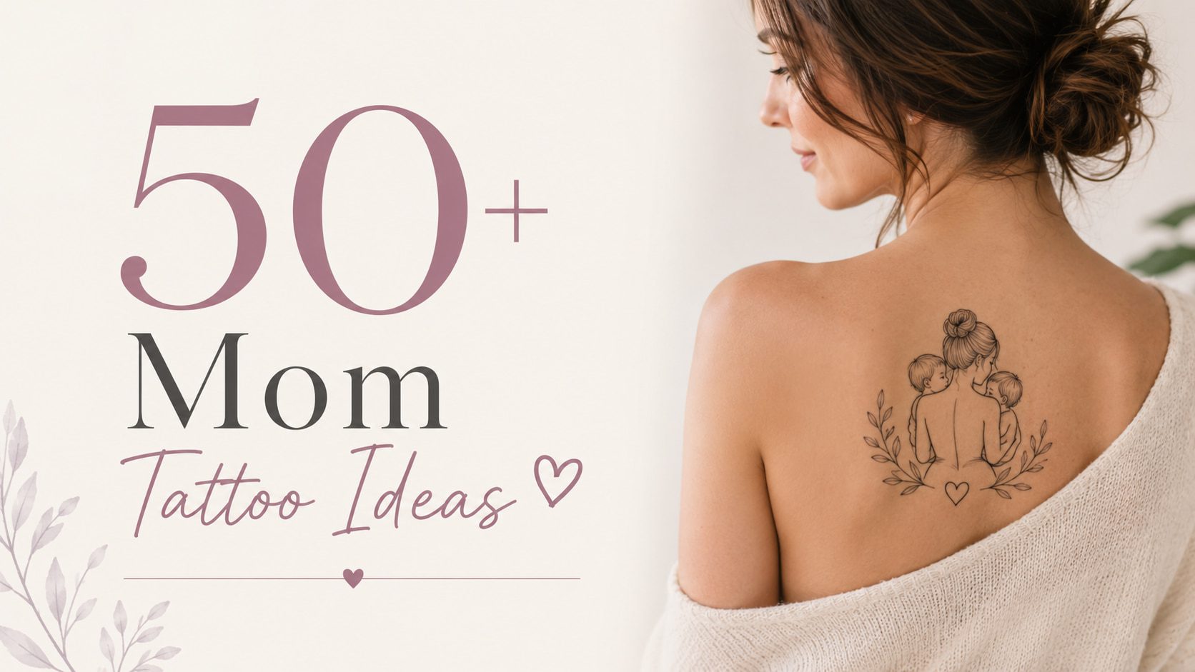 Mom Tattoo Ideas