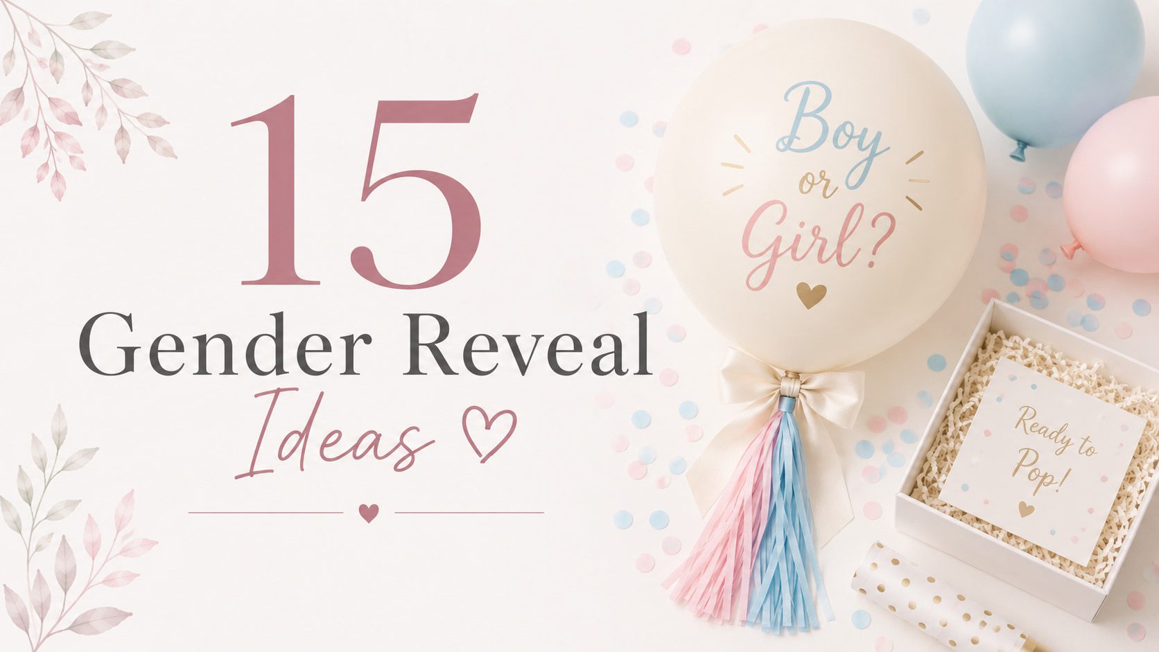 Gender Reveal Ideas 2026