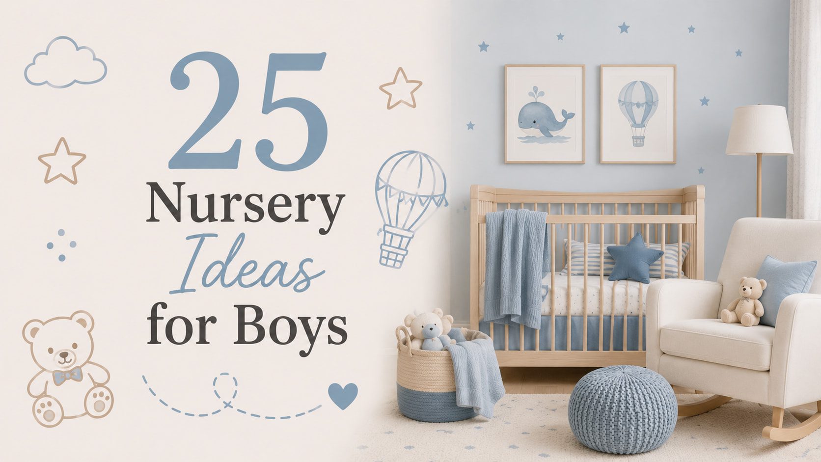 Nursery Ideas for Boys