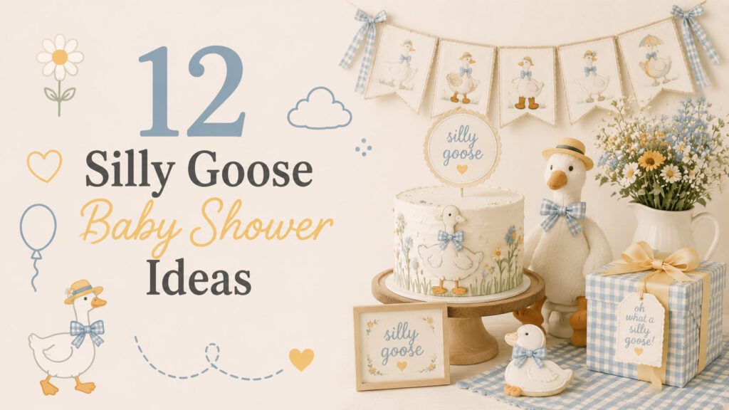 silly goose baby shower ideas